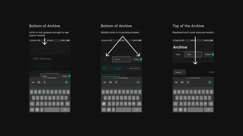 diagram of the mobile search bugs found during testing. Left scrim not opaque enough to see results, Center zoom truncating the drawer, and Right keyboard and zoom obscuring results.